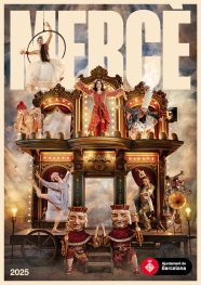 Descubre la Magia de La Mercè 2025 en Barcelona: Circo, Conciertos y Piromusical